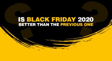 Is Black Friday 2020 Better Than The Previous Ones