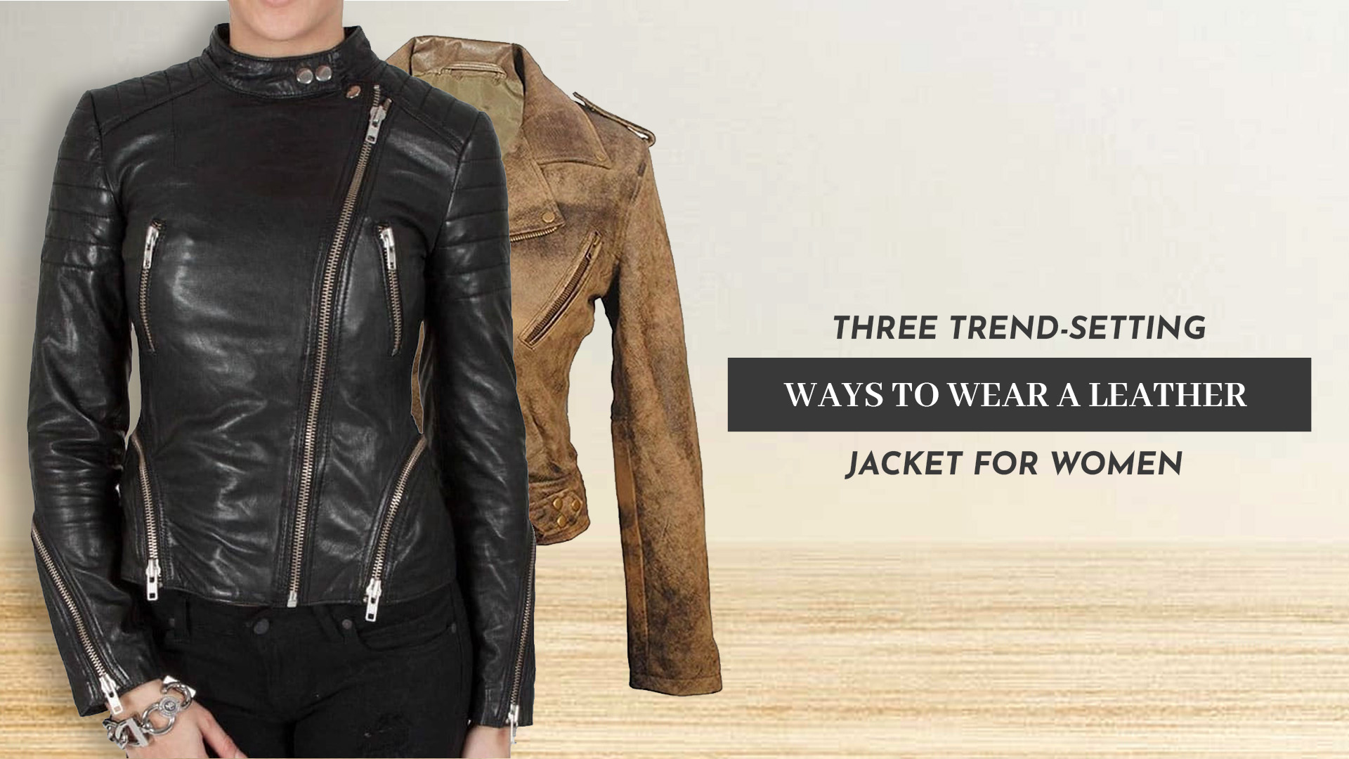 Three Trend Setting Ways To Wear A Leather Jacket For Women 0091